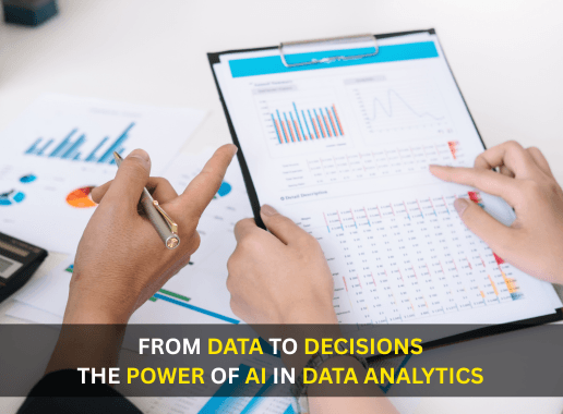 From Data to Decisions: The Power of AI in Data Analytics